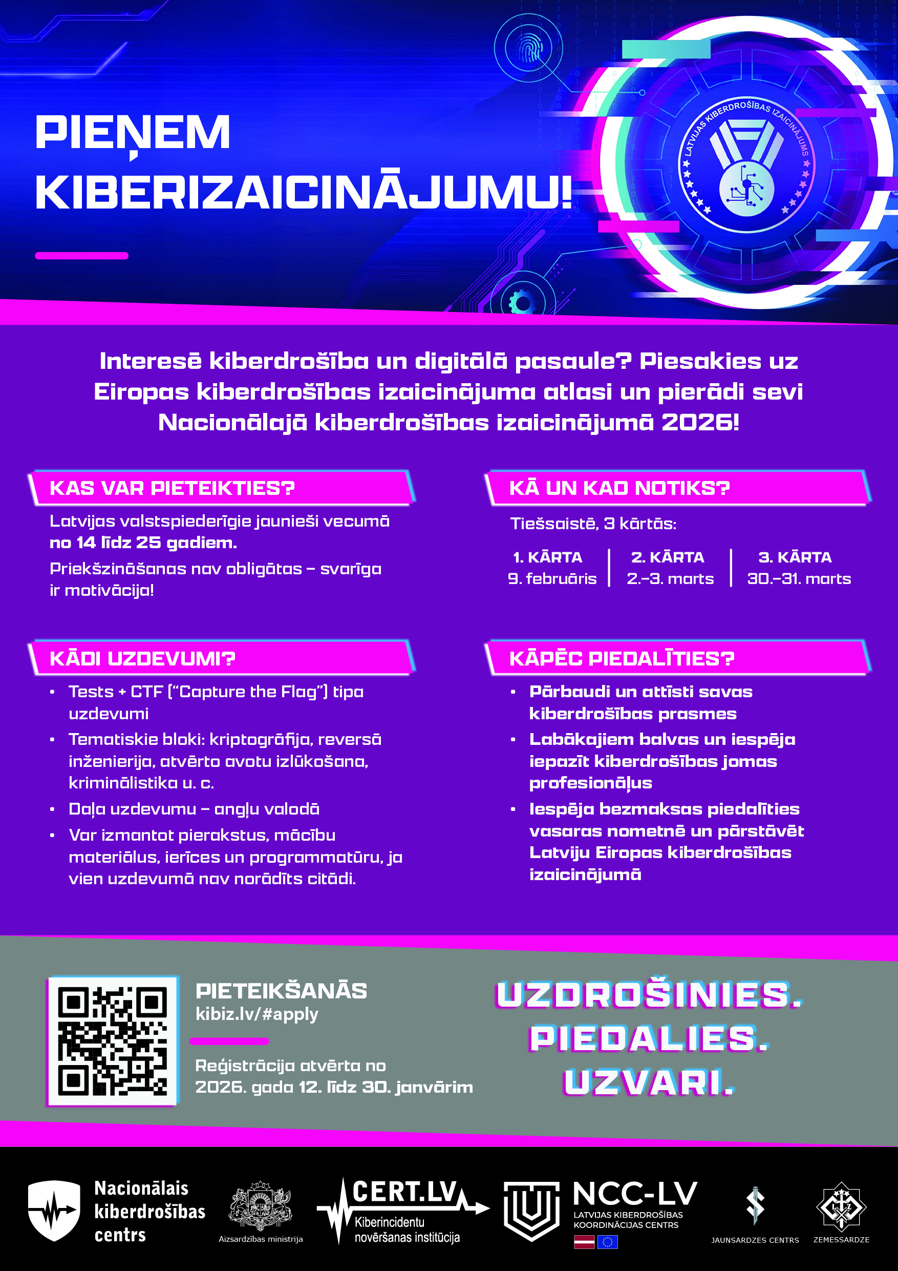 Pieņem kiberizaicinājumu - kibiz.lv